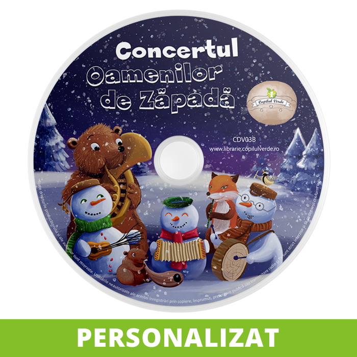 Concertul Oamenilor de Zăpadă (vol. 2 al seriei) - CD PERSONALIZAT